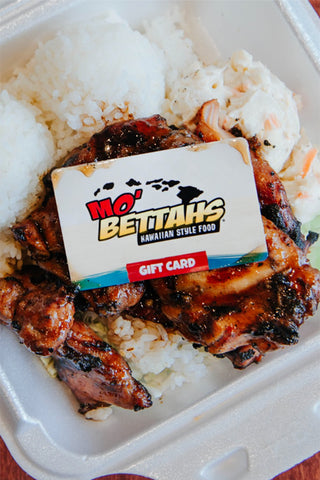 Mo' Bettahs gift card nestled on top of Regular Teriyaki Chicken meal.