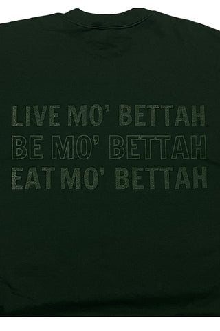 Close up of screen printed Live, Be and Eat Mo' Bettahs slogan.
